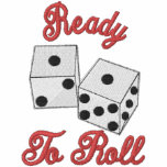 Ready to Roll embroidered shirts