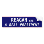 Reagan REAL President bumper stickers