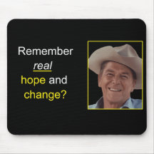 Reagan Remember REAL Hope & Change Mousepad