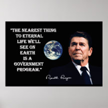 Reagan - The Nearest Thing To Eternal Life Print