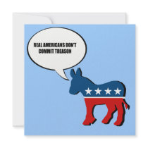 Real Americans don't commit treason Custom Announcements
