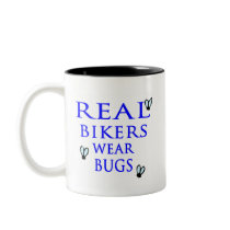 Real Bikers Wear Bugs Mug