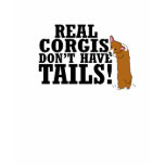 Real Corgis Don't Have Tails T-Shirt