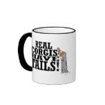 Real Corgis Have Tails Mug