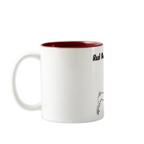 Real Dogs Don't Bark! Coffee Mug