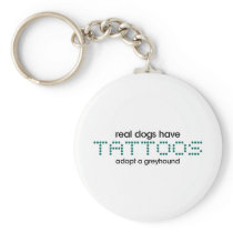 Real Dogs Have Tattoos Key Chain
