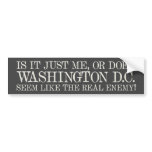 Real Enemy D.C.? Bumper Sticker bumper stickers