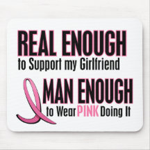 Real Enough BREAST CANCER T-Shirts (Girlfriend) Mouse Pad