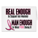 Real Enough BREAST CANCER T-Shirts (Mummy) Greeting Card