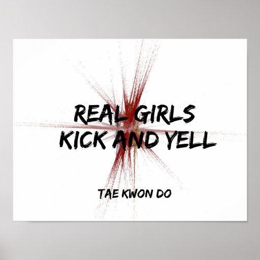 Real Girls Kick and Yell Poster Print