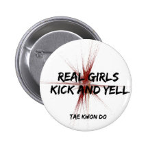 Real Girls Kick and Yell Round Button
