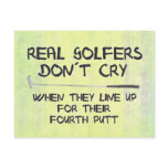 Real Golfers don´t cry postcards