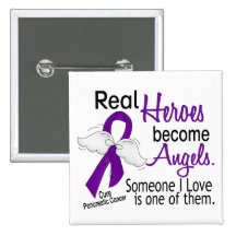 Real Heroes Become Angels Pancreatic Cancer Button