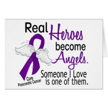 Real Heroes Become Angels Pancreatic Cancer Greeting Cards