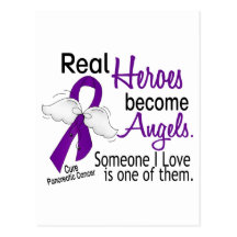 Real Heroes Become Angels Pancreatic Cancer Post Card