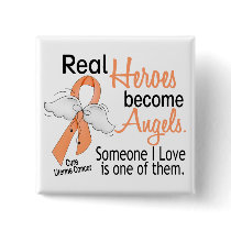 Real Heroes Become Angels Uterine Cancer