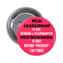 REAL LEADERSHIP & DECISIVENESS or MORE HYPE?? buttons