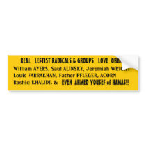 REAL LEFTIST RADICALS LOVE OBAMA! BUMPER STICKERS