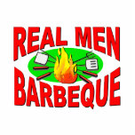 Real Men Barbeque. Funny Design for The BBQ King. photo sculptures