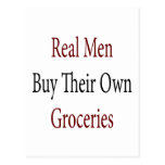 Real Men Buy Their Own Groceries Postcards