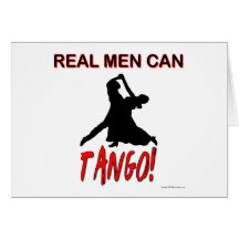 Real Men Can Tango Card