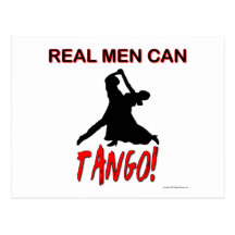 Real Men Can Tango Post Cards