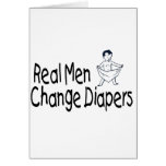 Real Men Change Diapers cards