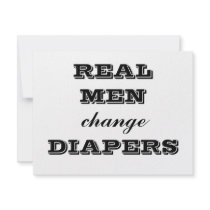 REAL MEN change DIAPERS