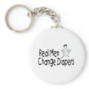Real Men Change Diapers keychains
