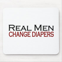 Real Men Change Diapers