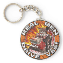Real Men Drive V8s Keychain