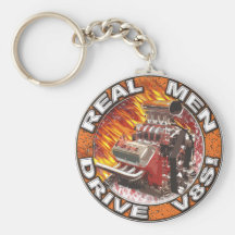 Real Men Drive V8s Keychain