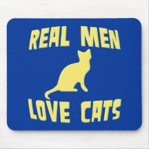 Real Men Love Cats Mousepads