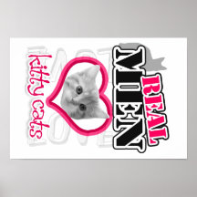 Real Men Love Kitty Cats Print