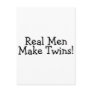 Real Men Make Twins (Blk) Post Card