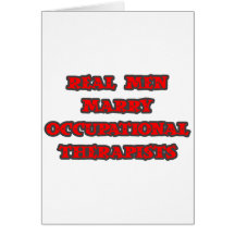 Real Men Marry Occupational Therapists Cards