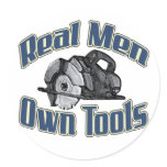 Real men own tools stickers