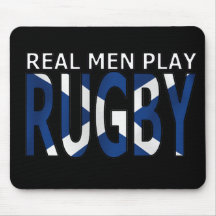 Real Men play Rugby Scotland Mouse Pad