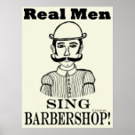 Real Men Sing Barbershop Print