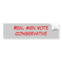 Real Men Vote Conservative bumper stickers
