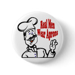 Real Men Wear Aprons buttons