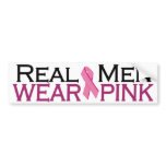 Real Men Wear Pink bumper stickers