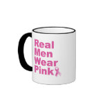 Real Men Wear Pink Coffee Mugs