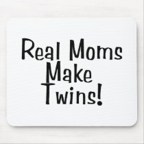 Real Moms Make Twins