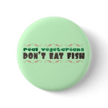 Real Vegetarians buttons