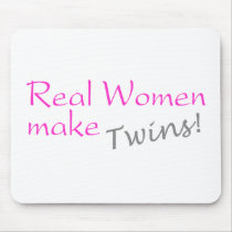 Real Woman Make Twins (Pink)