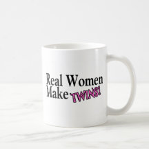 Real Women Make Twins Pink Coffee Mugs