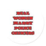 Real Women Marry Police Officers stickers