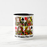 Real Women Play Poker Mugs