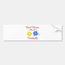 Real Women Play with Paintballs Bumper Sticker